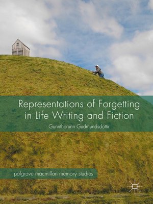 cover image of Representations of Forgetting in Life Writing and Fiction